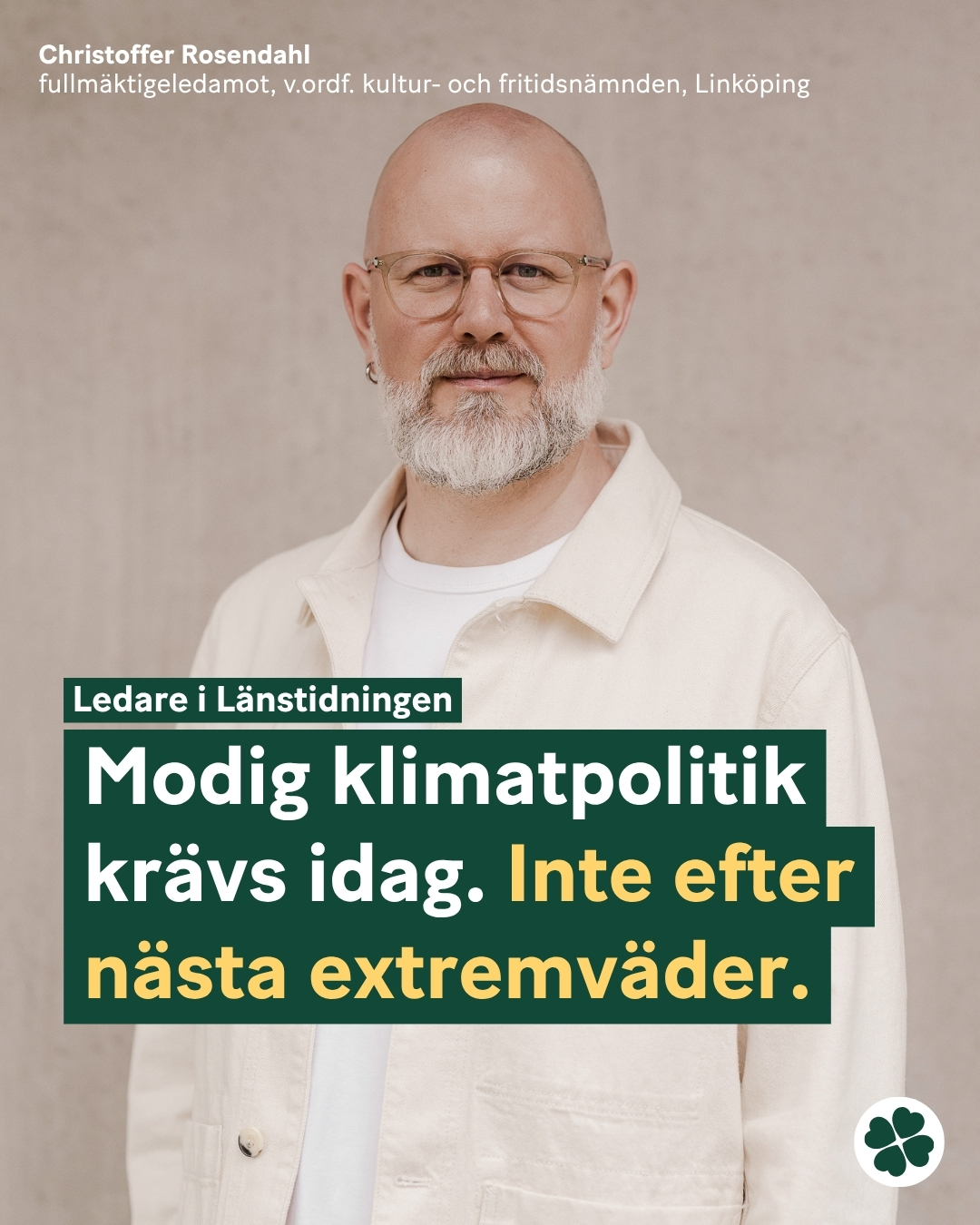 Christoffer Rosendahl i ljusa kläder med textens rubrik